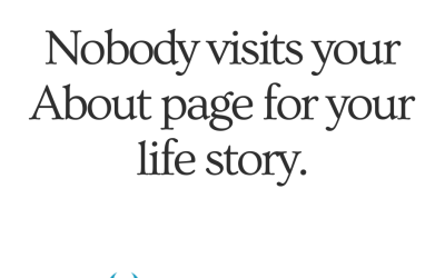 How to Write an “About” Page That Builds Trust, Not Boredom